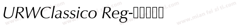 URWClassico Reg字体转换
